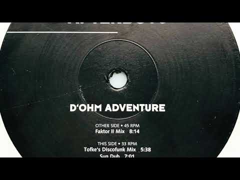 Afterboys — Afterboys • D'Ohm Adventure (Tofke's Discofunk Mix) (1997)
