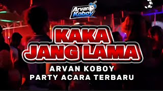 Download lagu PARTY ACARA TERBARU🔥🌴 || KAKA JANG LAMA X BASS TUMBUK || ARVANKOBOY