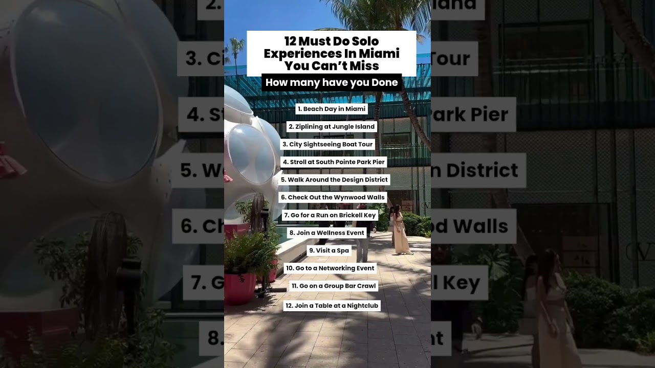 12 Must Do Solo Experiences In Miami You Can’t Miss 
