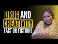 The Effect Of Drugs On Creativity. SNZ1  EPS5