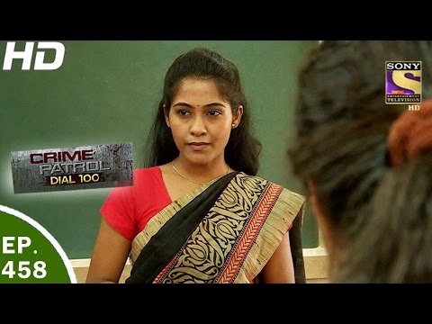 Crime Patrol Dial 100 - क्राइम पेट्रोल - Ep 458 - Pune Murder Case - 3rd May, 2017