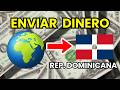 Mejores Apps para enviar dinero a República Dominicana en 2026 (con bajas comisiones)