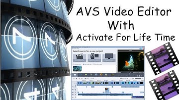 How To Activate AVS Video Editor With  Keygen Patch For Life Time
