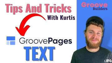 GroovePages Tips & Tricks - Part 4: Text Editing and Settings