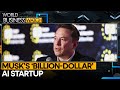 Musk&#39;s xAI valuation soars to $18 billion amid investor interest | World Business Watch | WION