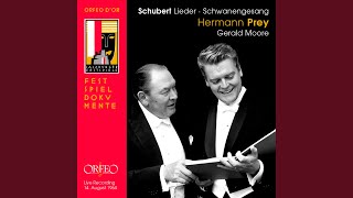Schwanengesang, D. 957: No. 14, Die Taubenpost (Live)