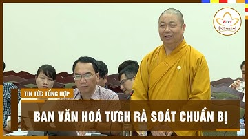 Ban Văn hoá TƯGH rà soát chuẩn bị chuỗi sự kiện sắp tới | Bchannel