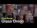 Glass Onion - Detective Denoit Blanc solved crime in 5 mins