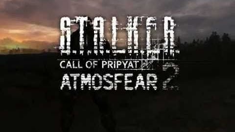 AtmosFear 2. Modification for S.T.A.L.K.E.R. Call of Pripyat. Trailer