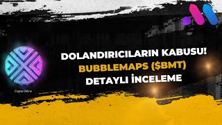 Daha Fazla Coin Daha Fazla Scam Bubblemaps Neden Gerekli? Bmt Detaylı İnceleme