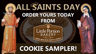 Celebrate All Saints Day with our All Saints Sampler from Little Portion Hermitage