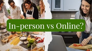 In-person vs Online Vegan Cooking Course: Which is Best for YOU?