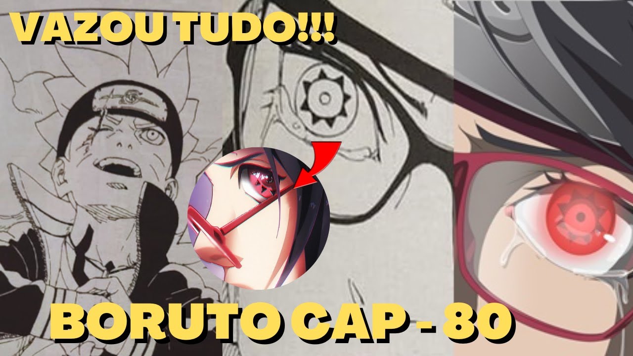 SARADA DESPERTOU SEU MANGEKYOU SHARINGAN E BORUTO SHIPPUDEN CONFIRMADO!  Time Skip? - BORUTO CAP 80 