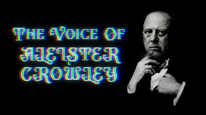 The Voice of Aleister Crowley - Rare Vintage Recor...