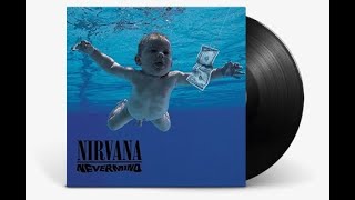 Nirvana - Nevermind (Full Album) (1991)