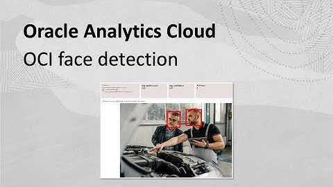 Run face detection with OCI AI Vision in Oracle Analytics