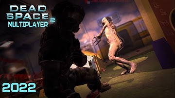 Dead Space 2 Multiplayer 2022