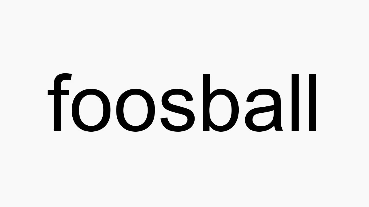 How to pronounce foosball YouTube