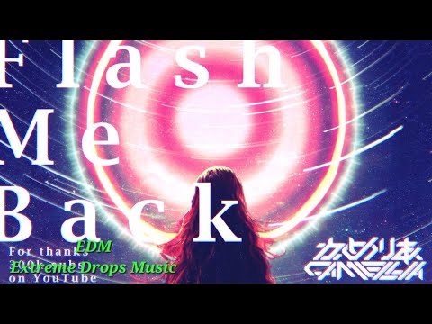 Camellia かめりあ Flash Me Back EDM Release Genre J Core Trap