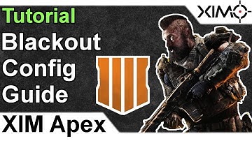 XIM APEX - Call of Duty Blackout Config Tutorial