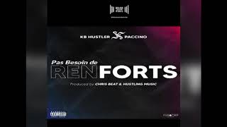 KB Hustler - Pas Besoin De Renforts(PBDR) feat Paccino