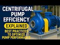 Centrifugal Pump Efficiency Explained | Best Practices to Optimize Pump Performance
