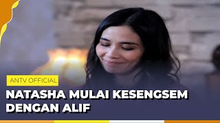 Natasha Jadi Mikirin Alif Best Cut Menolak Talak ANTV Eps 16
