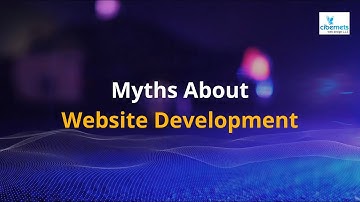 3 Website Development Myths That You Need To Know Now!!!