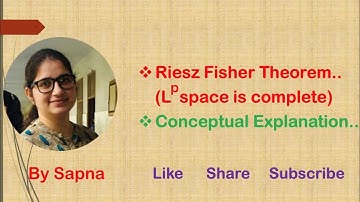Riesz Fisher Theorem , Normed Linear Space | by Sapna | @billionaireicon3311