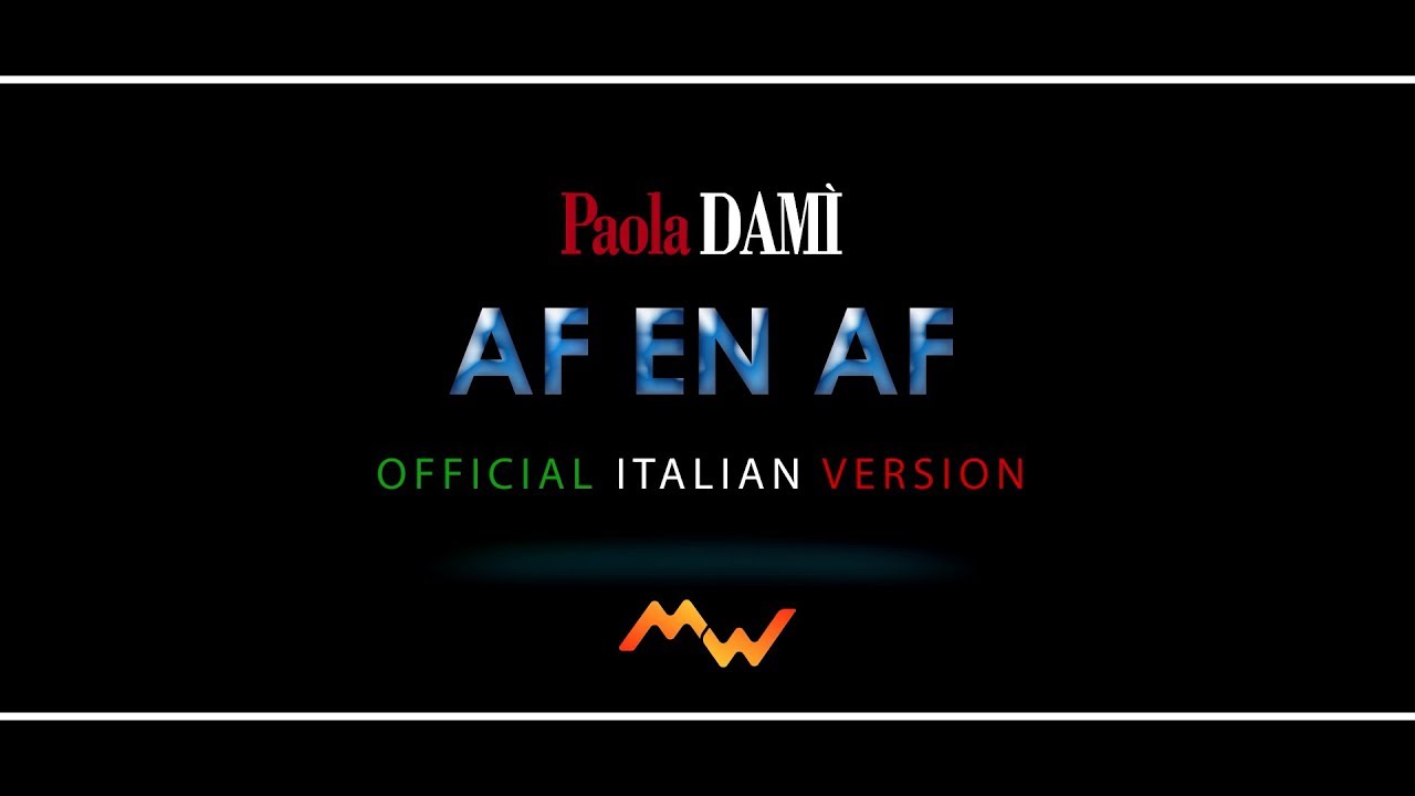 Af en af in Italiano Kurt Darren Vers. Salta mix by PAOLA DAMI' (Official Italian Version)