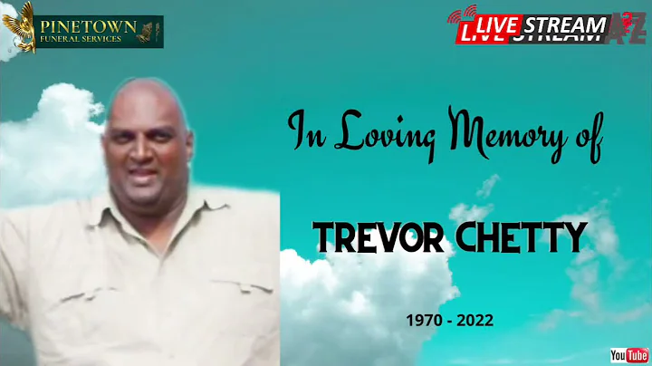 The Funeral Service of Trevor Chetty