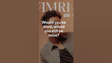 Thumbnail of KAMRAD, Be Mine (Lyrics - Chorus)