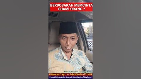 Apakah Berdosa Mencintai Suami Orang ?