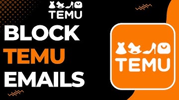 How to Block Temu Emails !