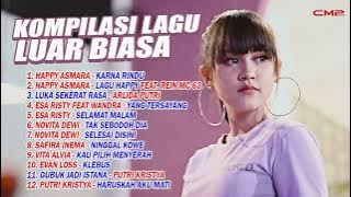 KOMPILASI LAGU LUAR BIASA | HAPPY ASMARA, Arlida Putri, Esa Risty feat Wandra