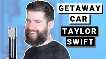 Getaway Car - Taylor Swift | Cover by Josh Rabenold