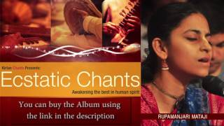 Rupamanjari Mataji - Hare Krishna Kirtan - Track 12 - Ecstatic Chants