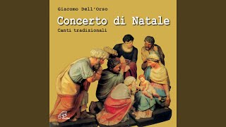 Video thumbnail of "Giacomo Dell'Orso - È nato il salvatore"