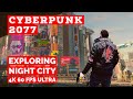 Cyberpunk 2077 - Exploring Night City - 4K Ultra Settings - Amazing Graphics - RTX 3090