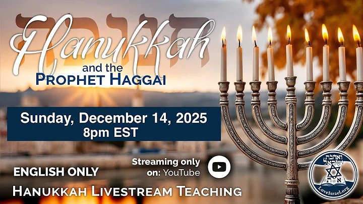 LIVESTREAM - Hanukkah and the Prophet Haggai