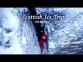 Scottish ice trip in ben nevis  with the petzl team