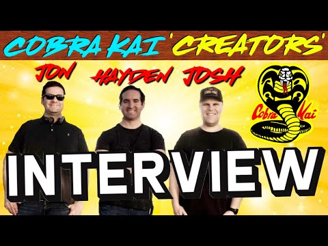 COBRA KAI CREATORS "JON HURWITZ, HAYDEN SCHLOSSBERG & JOSH HEALD" FULL INTERVIEW!!