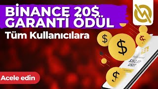 Binance 20 Garanti̇ Ödül Eski̇ Kullanicilar Dahi̇l Otomatik Yatırım