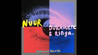 Nüur feat Nes mburu - Ringa (Original Mix)