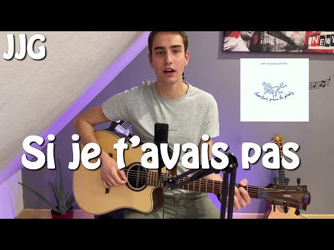 Si je t'avais