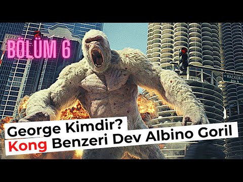 George (Rampage) Kimdir? Rampage Canavarı - Rampage Büyük Yıkım - Yaratık #6