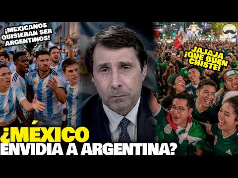 Is Mexico Envious of Argentina? Or Is It the Other Way Around?