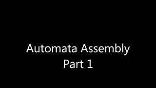 Automata Assembly Part 1