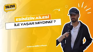 Eşinizin Ailesi Ile Yaşar Mıydınız?