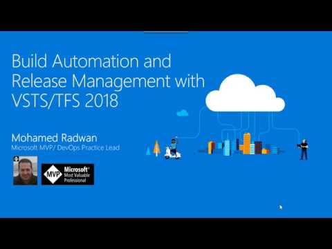 Build Automation and Release Management with VSTS/TFS 2018
